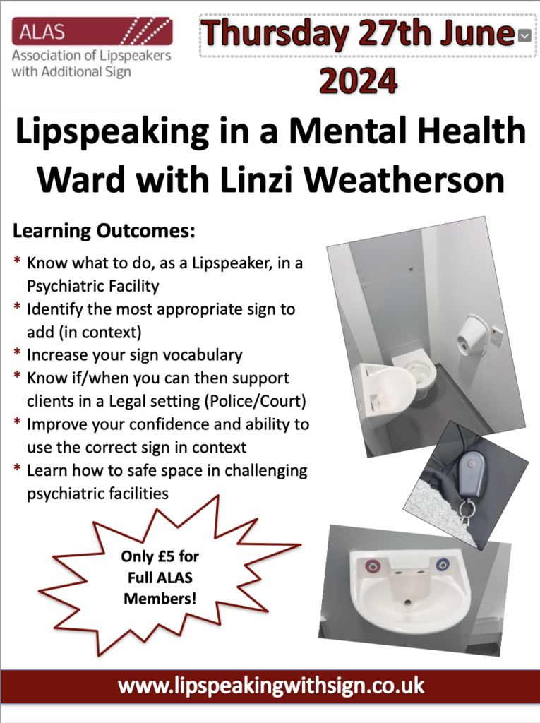 A poster advertising Lipspeaking in a Mental Health Ward with Linzi Weatherson.