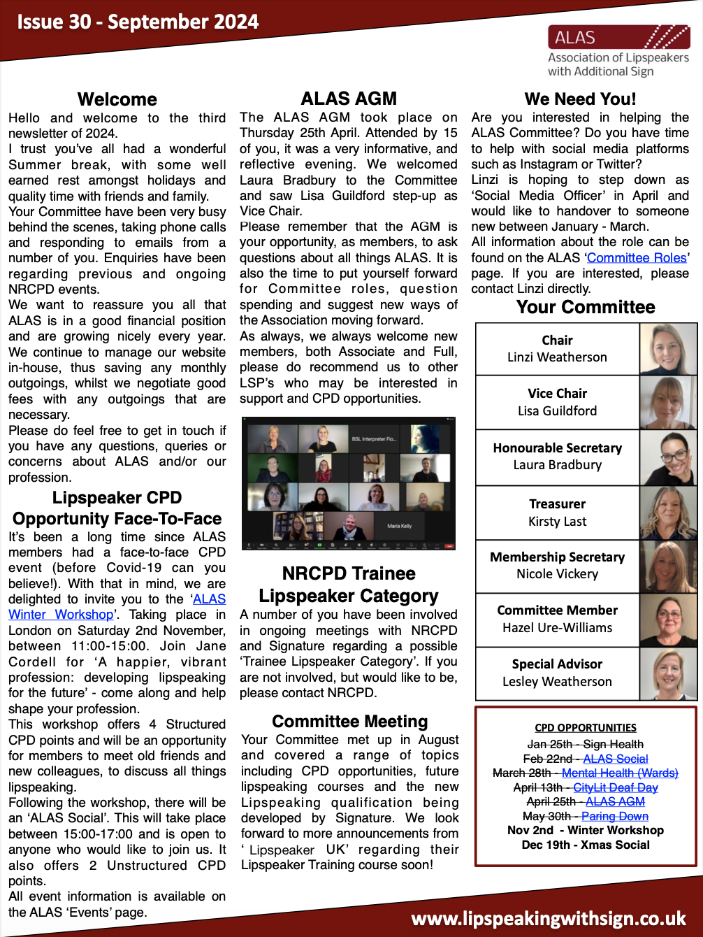 A newsletter from ALAS. Issue 30. Topics include Lipspeaker CPD Opportunity Face-to-face, ALAS AGM, NRCPD Trainee Lipspeaker Category, Committee Meeting and We Need You.